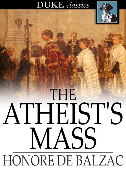 Title details for The Atheist's Mass by Honore de Balzac - Wait list